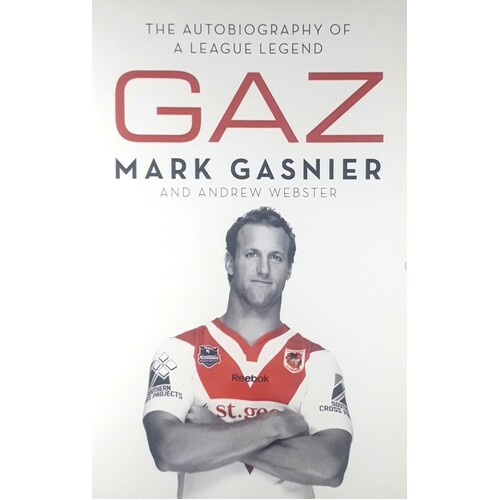 Gaz. The Autobiography Of A League Legend