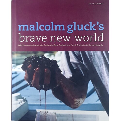 Malcom Gluck's Brave New World