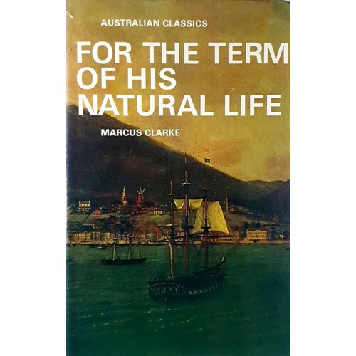 For The Term Of His Natural Life