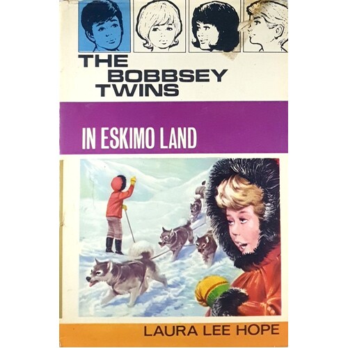 The Bobbsey Twins. In Eskimo Land