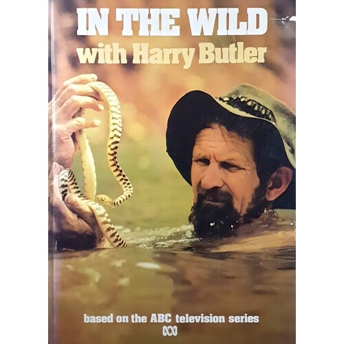 In The Wild With Harry Butler