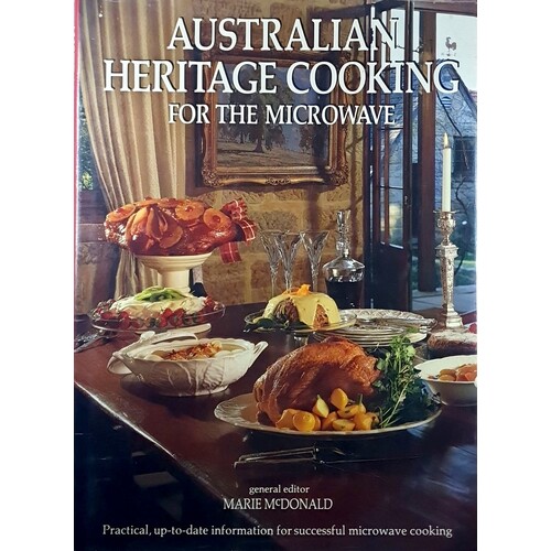 Australian Heritage Cooking For The Microwave