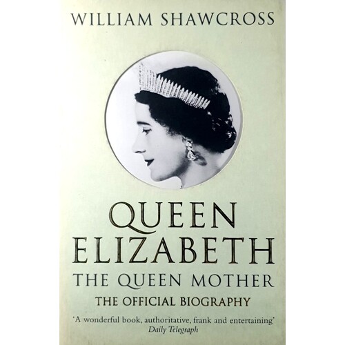 Queen Elizabeth. The Queen Mother