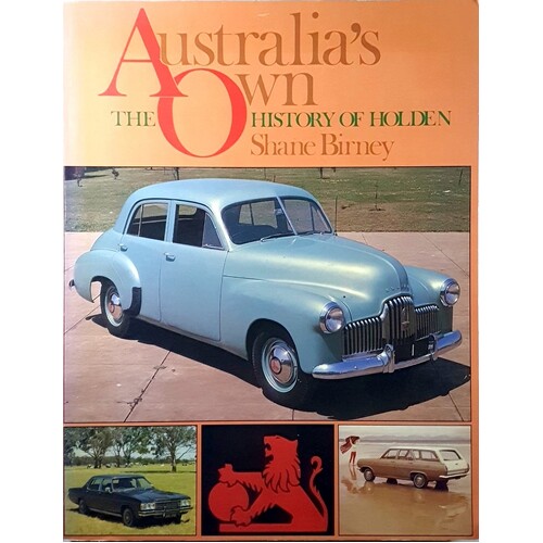 Australia's Own. The History Of Holden