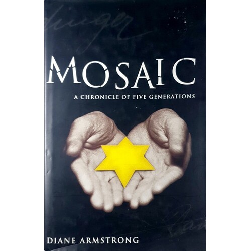 Mosaic. A Chronicle of Five Generations