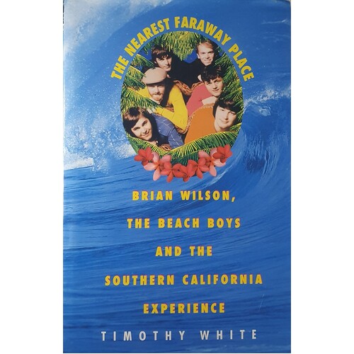 The Nearest Faraway Place. Brian Wilson, The Beach Boys