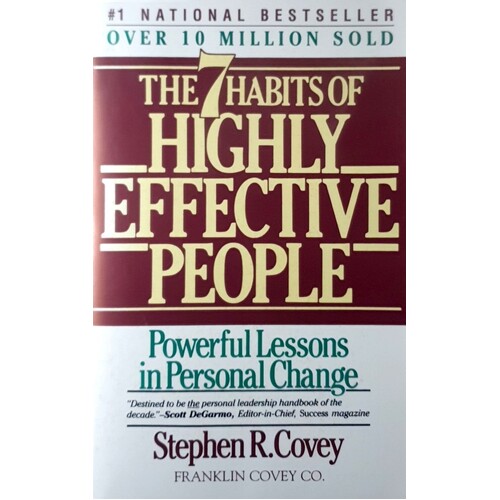 The 7 Habits Of Highly Effective People