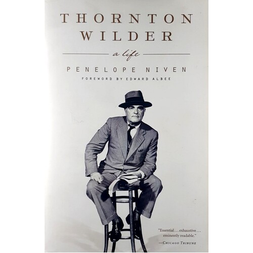 Thornton Wilder. A Life