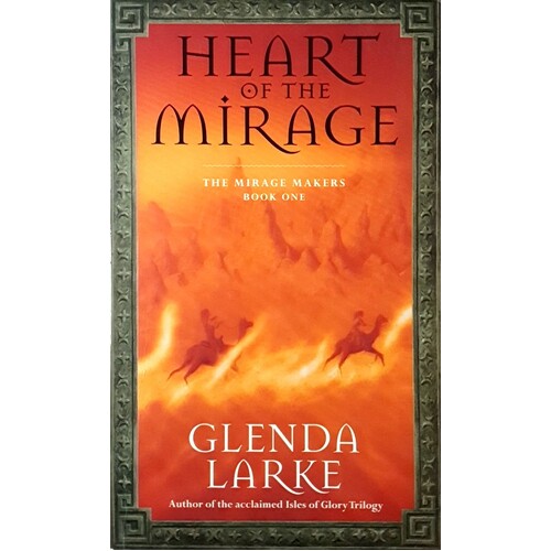 Heart Of The Mirage