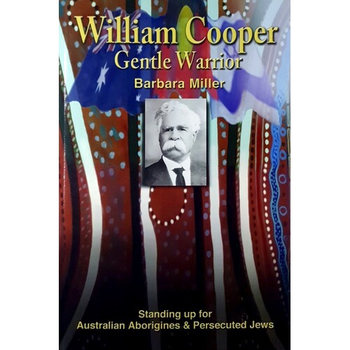 William Cooper. Gentle Warrior