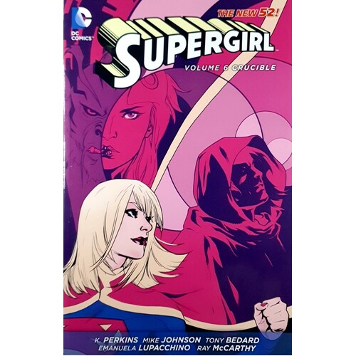 Supergirl Vol. 6. Crucible