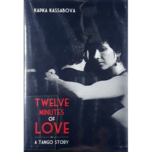 Twelve Minutes Of Love. A Tango Story