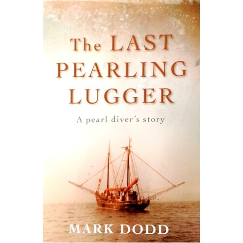 The Last Pearling Lugger