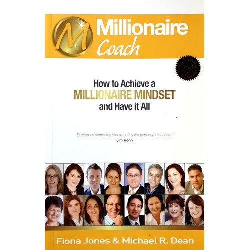 How To Achieve A Millionaire Mindset And Have It All