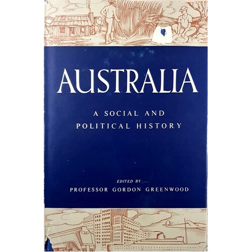 Australia. A Social And Political History