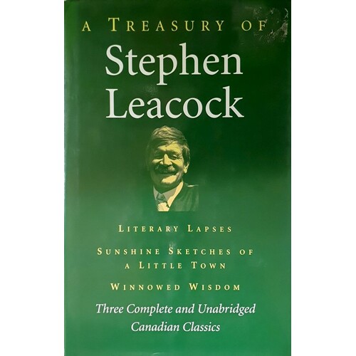 A Treasury Of Stephen Leacock