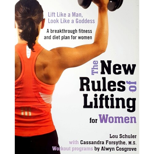 The New Rules Of Lifting For Women