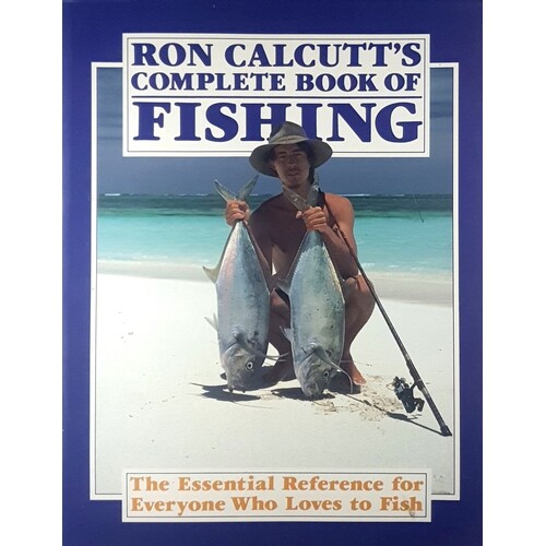 Ron Calcutt's Complete Book Of Fishing