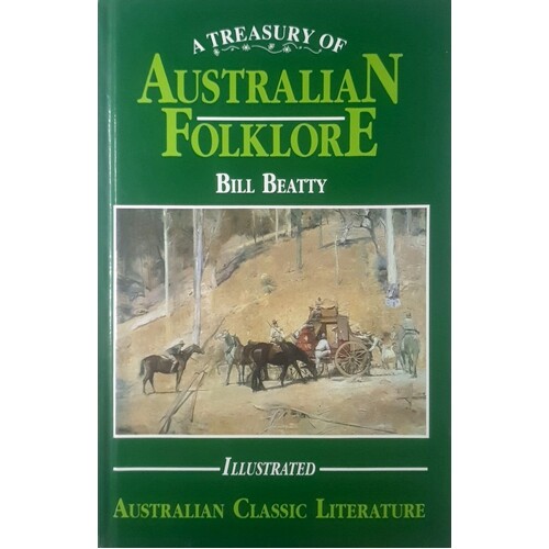 A Treasury Of Australian Folklore