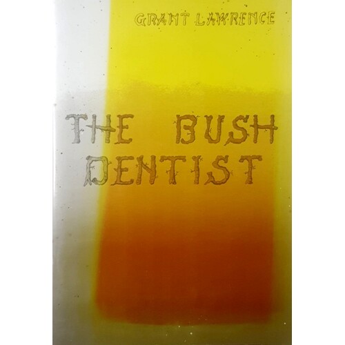 The Bush Dentist