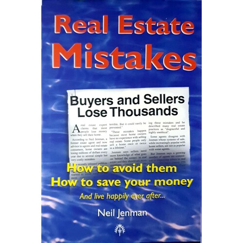 Real Estate Mistakes. How To Avoid Them How To Save Money