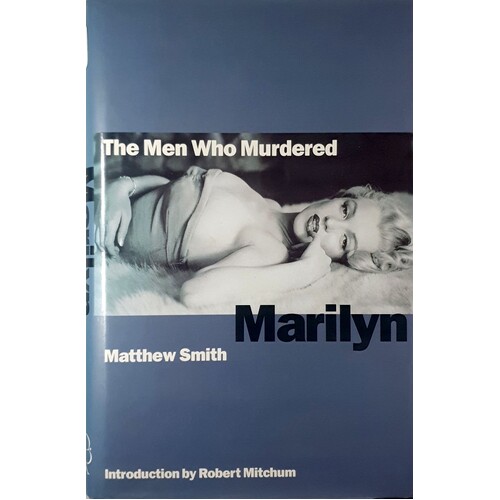 The Men Who Murdered Marilyn