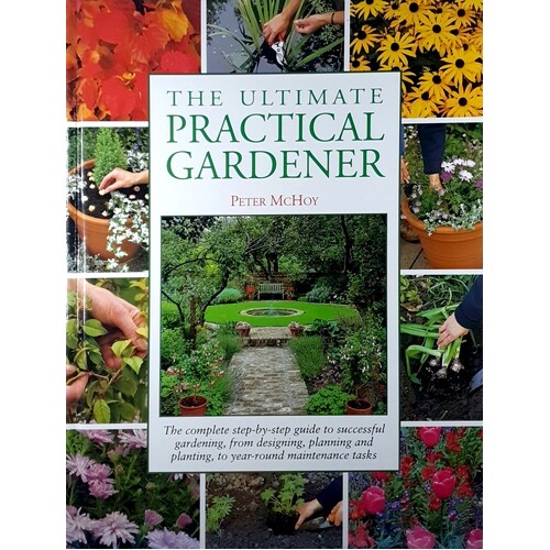 The Ultimate Practical Gardener