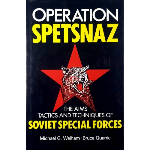 Inside Spetsnaz. Soviet Special Operations. A Critical Analysis