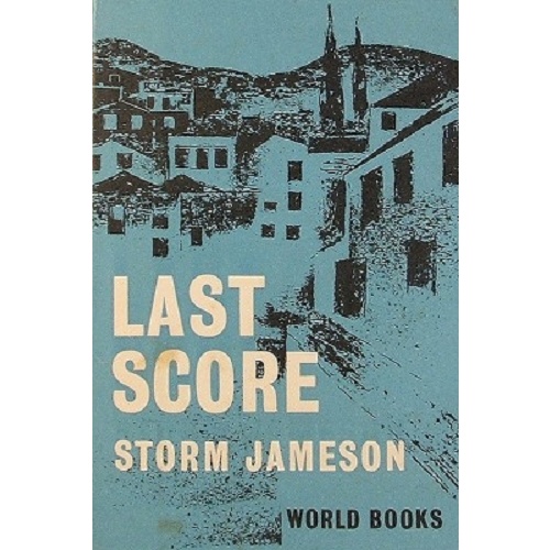 Last Score Or The Private Life Of Sir Richard Ormston.