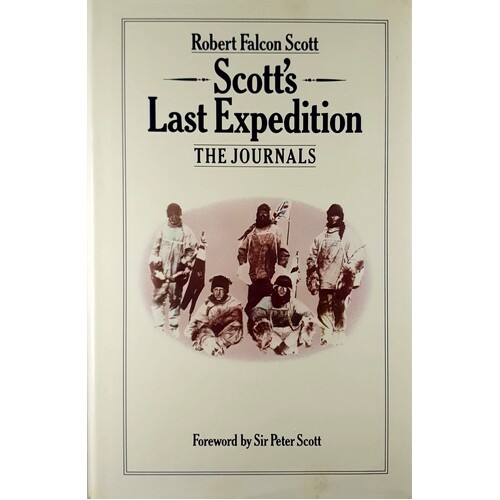 Scott's Last Expedition. The Journals