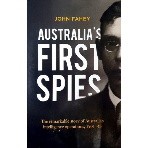 Australia's First Spies