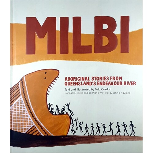 Milbi. Aboriginal Stories From Queensland's Endeavour River