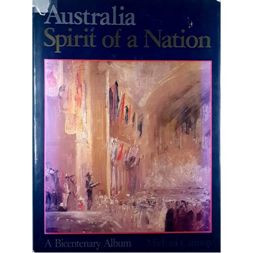 Australia Spirit Of A Nation. A Bicentenary Album