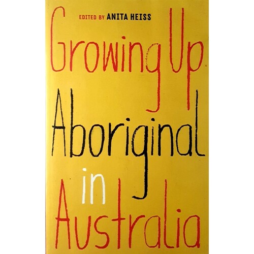 Growing Up Aboriginal In Australia