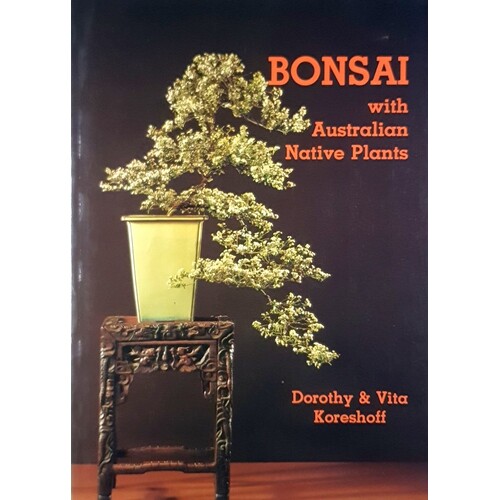 Bonsai with Australian Native Plants