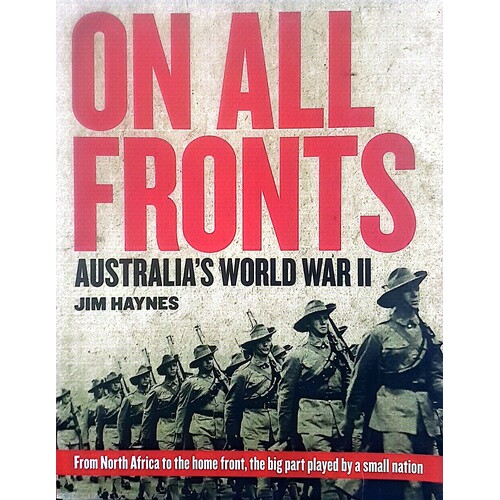 On All Fronts. Australia's World War II