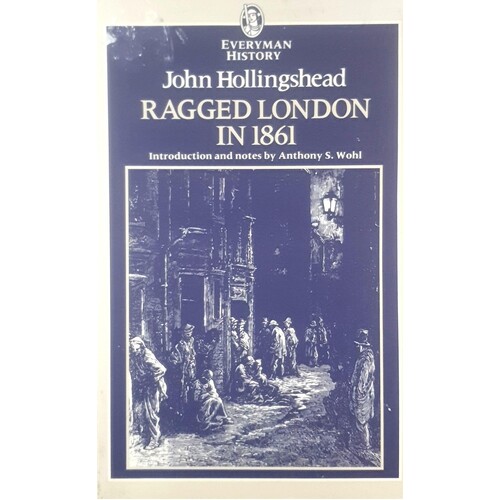 Ragged London In 1861