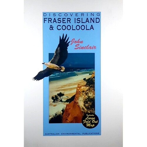 Discovering Fraser Island And Cooloola