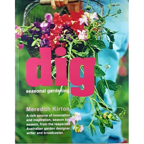 Dig. Seasonal Gardening