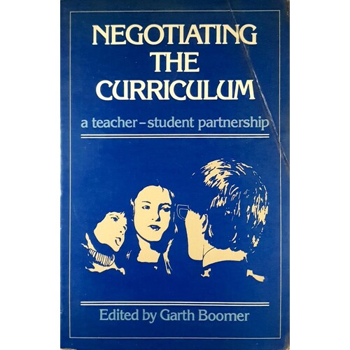 Negotiating The Curriculum. A Teacher-Student Partnership