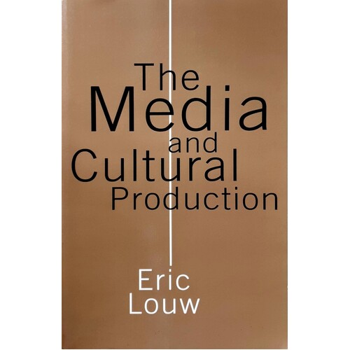 The Media And Cultural Production