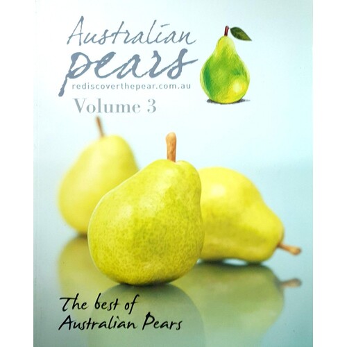 The Best Of Australian Pears. (Volume 3)