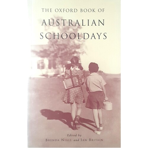 The Oxford Book Of Australian Schooldays