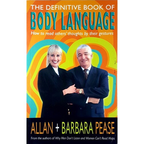 The Definitive Book Of Body Language