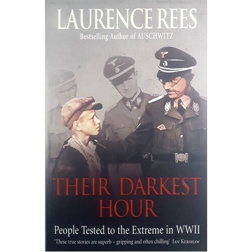 Their Darkest Hour. People Tested To The Extreme In WWII