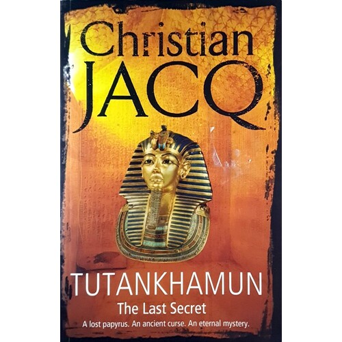 Tutankhamun The Last Secret