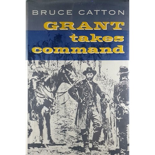 Grant Takes Command