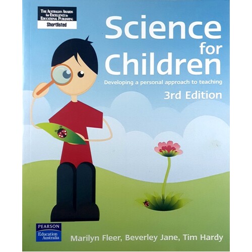 Science For Children. Developing A Personal Approach To Teaching