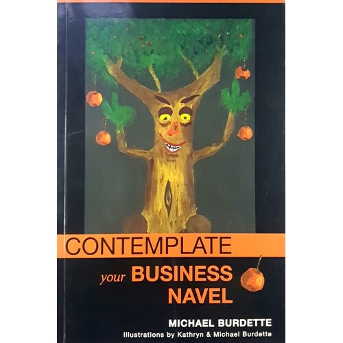 Contemplate Your Business Navel