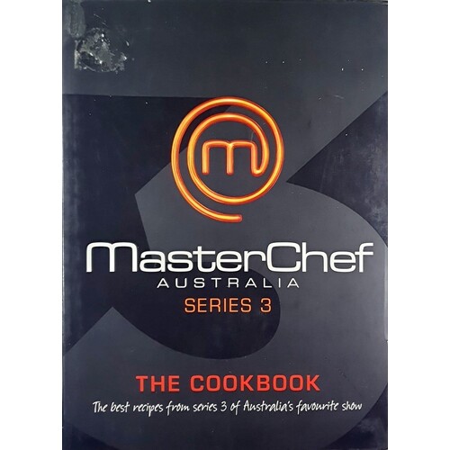 MasterChef Australia. The Cookbook (Series 3)